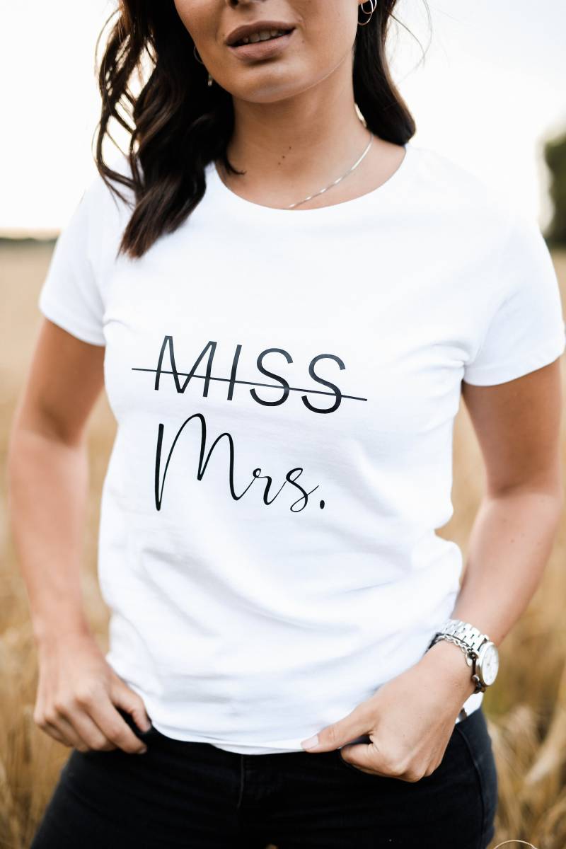 Miss To Mrs. T-Shirt/Geschenk Für Die Braut Miss To Mrs. T-Shirt/Geschenk Für Die Braut von wildheartsdesignDE