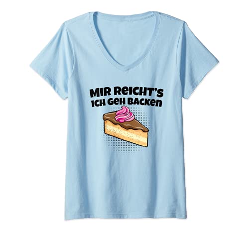 Damen Mir reichts ich geh backen Bäckerin Kuchen backen T-Shirt mit V-Ausschnitt Damen Mir reichts ich geh backen Bäckerin Kuchen backen T-Shirt mit V-Ausschnitt von witzige Geschenke für Bäcker und Konditoren