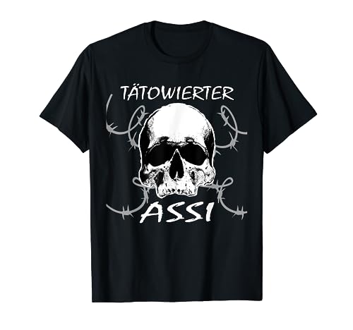 tätowierter Assi Outfit Tattoo witziger Spruch Herren Party T-Shirt tätowierter Assi Outfit Tattoo witziger Spruch Herren Party T-Shirt von witzige Shirts für Männer Assi Böser alter Mann