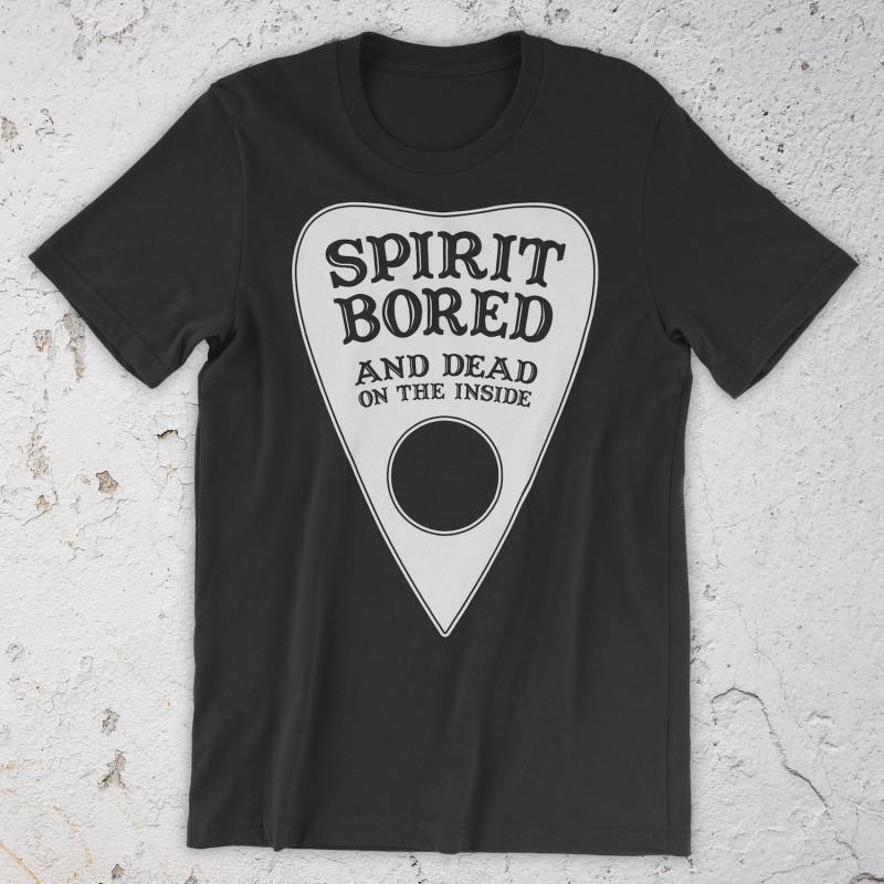 Geist | Zu Tode Gelangweilt T-Shirt Geist | Zu Tode Gelangweilt T-Shirt von woeandshucks