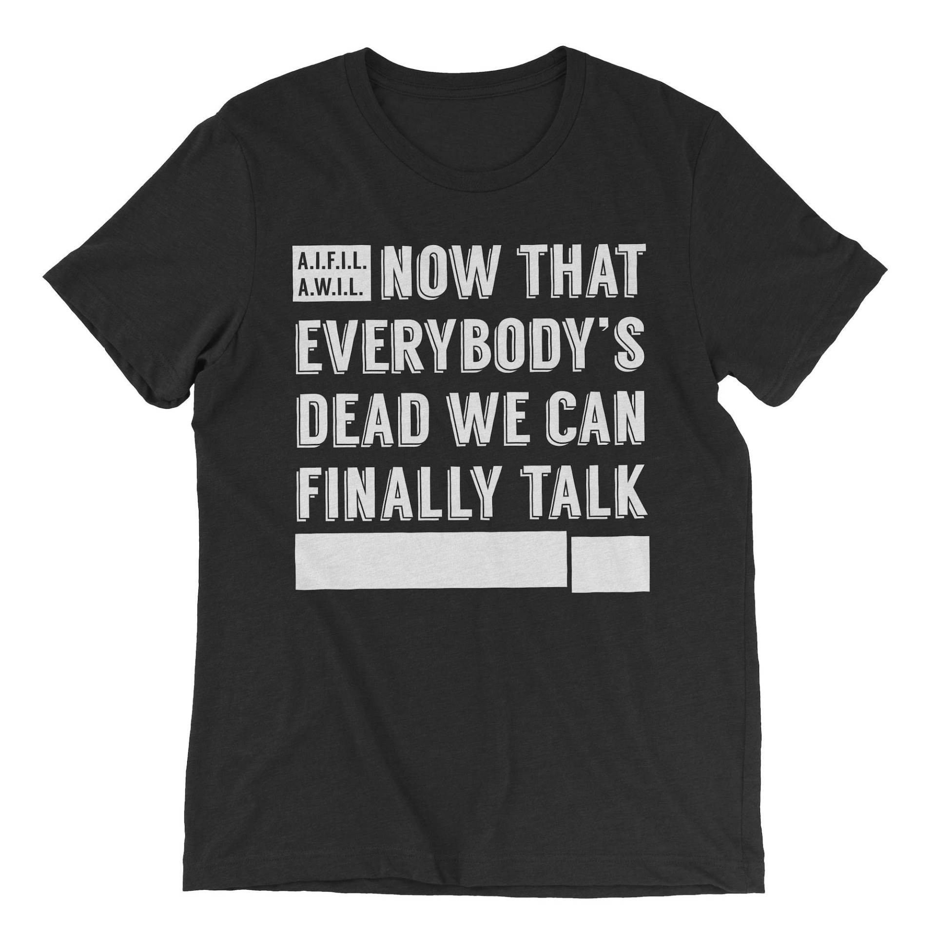 Jedermanns Tot T-Shirt Jedermanns Tot T-Shirt von woeandshucks