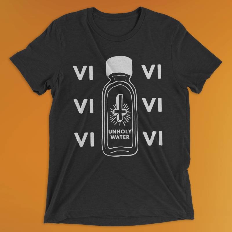 Unheilige Wasser T-Shirt Unheilige Wasser T-Shirt von woeandshucks