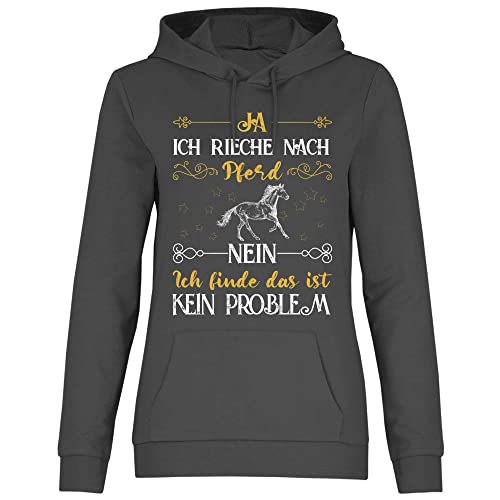 wowshirt Damen Hoodie Ja ich rieche nach Pferd Reiter Reiten Pferdesport Reiterin Geschenk für Pferde-Liebhaber Pferdewirtin, Größe:M, Farbe:Light Graphite von wowshirt