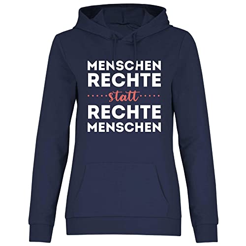 wowshirt Damen Hoodie Menschenrechte Statt Rechte Menschen Gegen Rassismus Anti Nazis Politisches Statement, Größe:M, Farbe:Deep Navy von wowshirt