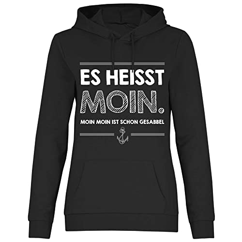 wowshirt Damen Hoodie Moin Moin Ist Schon Gesabbel Nordsee Ostsee Urlaub Möwe Plattdeutsch Meer, Größe:M, Farbe:Black von wowshirt