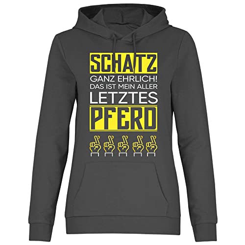 wowshirt Damen Hoodie Schatz Ganz Ehrlich Letztes Pferd Reiter Reiten Reiterin Geschenk für Pferde-Liebhaber Pferdewirtin, Größe:M, Farbe:Light Graphite von wowshirt