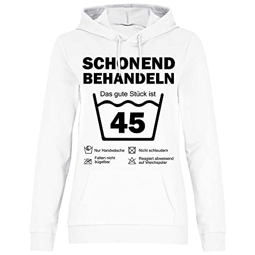 wowshirt Damen Hoodie Schonend Behandeln Das Gute Stück Ist 45 Geschenk zum 45. Geburtstag 45 Jahre, Größe:M, Farbe:White von wowshirt