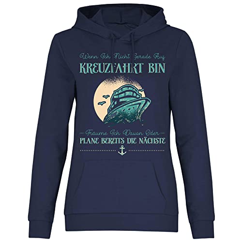 wowshirt Damen Hoodie Wenn Ich Nicht Gerade auf Kreuzfahrt Bin Geschenk Kreuzfahrtschiff Seereise Schiff, Größe:M, Farbe:Deep Navy von wowshirt