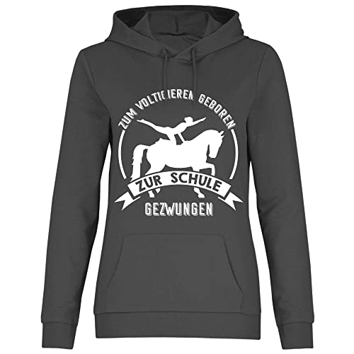 wowshirt Damen Hoodie Zum Voltigieren Geboren Zur Schule Gezwungen Reiter, Größe:S, Farbe:Light Graphite von wowshirt