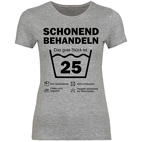 wowshirt Damen T-Shirt Schonend Behandeln Das Gute Stück Ist 25 Geschenk zum 25. Geburtstag 25 Jahre, Größe:S, Farbe:Sport Grey (Heather) von wowshirt