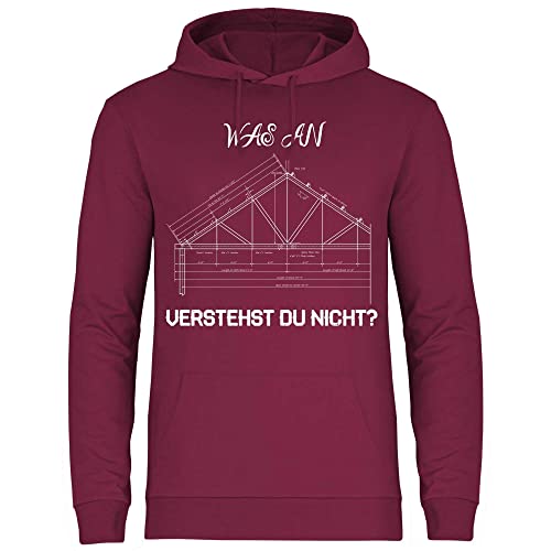 wowshirt Herren Hoodie was an verstest du Nicht Zimmermann Heimwerker Tischler Dachdecker, Größe:XL, Farbe:Burgundy von wowshirt