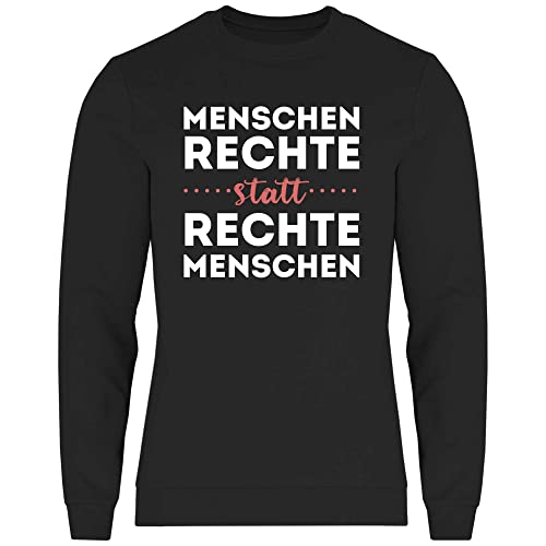 wowshirt Herren Sweatshirt Menschenrechte Statt Rechte Menschen Gegen Rassismus Anti Nazis Politisches Statement, Größe:L, Farbe:Black von wowshirt