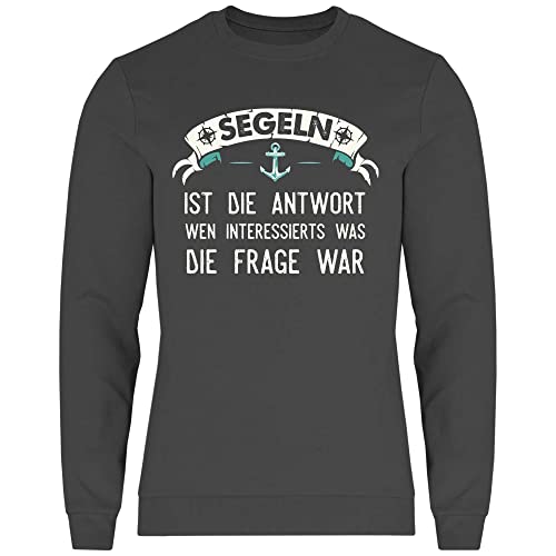 wowshirt Herren Sweatshirt Segeln Ist Die Antwort Segler Skipper Angler Bootsfahrer Kapitän, Größe:4XL, Farbe:Light Graphite von wowshirt