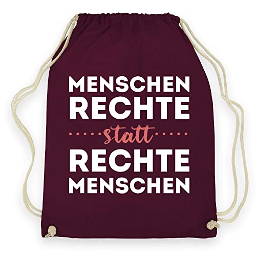 wowshirt Turnbeutel Gymsack Menschenrechte Statt Rechte Menschen Gegen Rassismus Anti Nazis Politisches Statement, Farbe:Burgundy von wowshirt