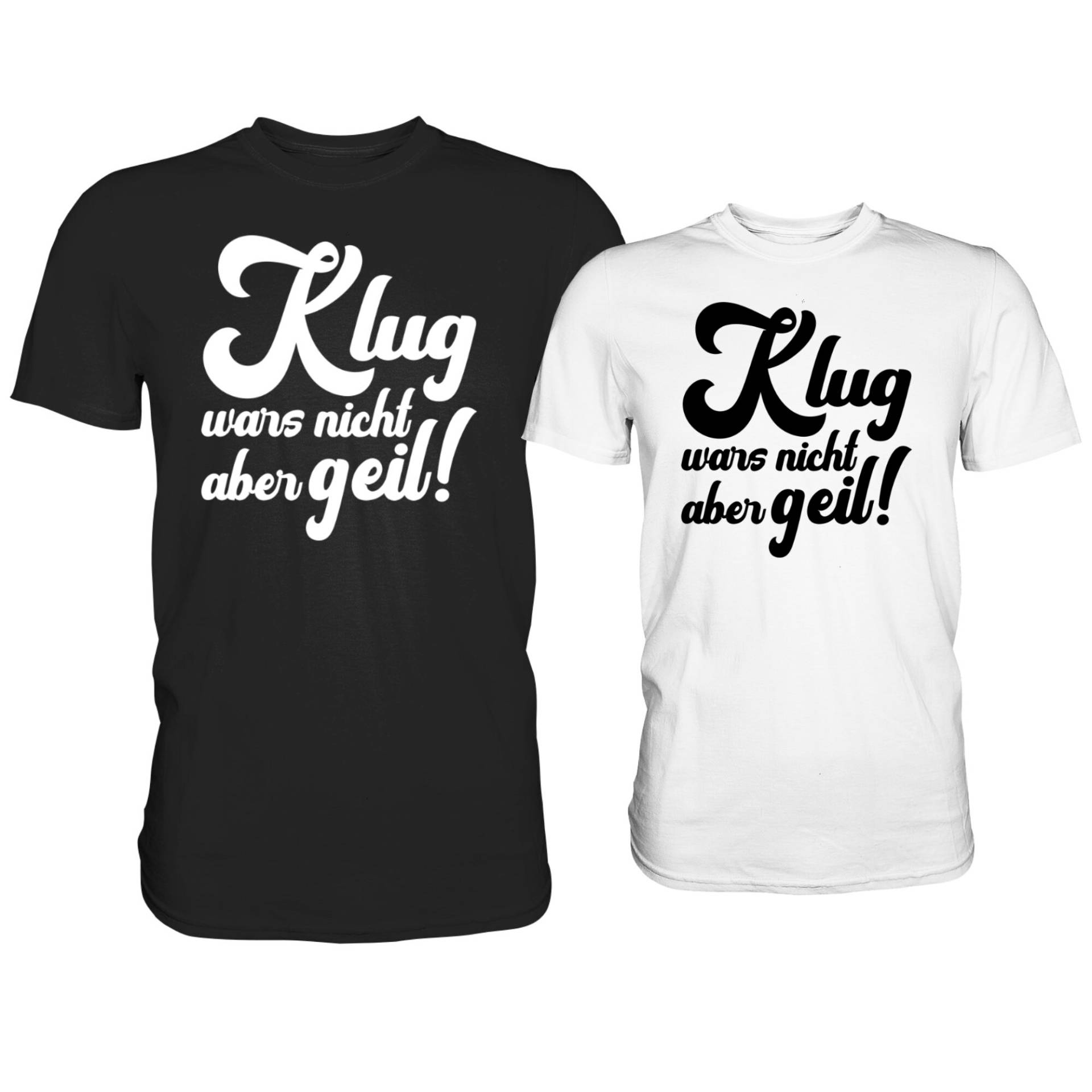 Lustiges Tshirt | Klug Wars Nicht Aber Geil Geschenk Lustiger Spruch Humorvoll Fun Shirt Geburtstagsgeschenk von yayirashop