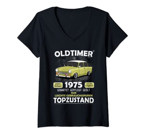 Damen Jahrgang 1975 Oldtimer Spruch Trabant Lustig Geburtstag 1975 T-Shirt mit V-Ausschnitt Damen Jahrgang 1975 Oldtimer Spruch Trabant Lustig Geburtstag 1975 T-Shirt mit V-Ausschnitt von zeitzone4design